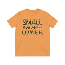 Load image into Gallery viewer, Small Business Owner Adult Tee
