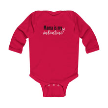 Load image into Gallery viewer, Mama is my Valentine Long Sleeve Onesie
