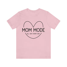Load image into Gallery viewer, Mom Mode Heart Tee | Mom Mode Tee | New Mom T-Shirt | Cozy Mama Shirt | Baby Shower Gift | Mother&#39;s Day Tee
