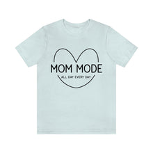 Load image into Gallery viewer, Mom Mode Heart Tee | Mom Mode Tee | New Mom T-Shirt | Cozy Mama Shirt | Baby Shower Gift | Mother&#39;s Day Tee
