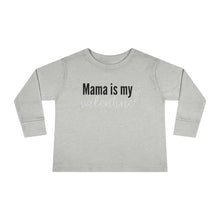 Load image into Gallery viewer, Mama is my Valentine Toddler Long Sleeve Tee
